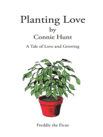 Planting Love: A Tale of Love and Growing