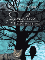 Sevenlives and the Fleabottom Sting