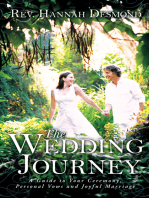 The Wedding Journey: A Guide to Your Ceremony, Personal Vows & Joyful Marriage