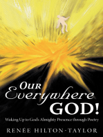 Our Everywhere God!: Waking up to God’S Almighty Presence Through Poetry