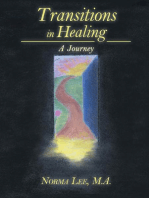 Transitions in Healing: A Journey