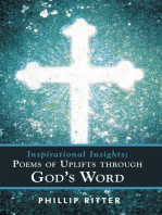 Inspirational Insights; Poems of Uplifts Through God's Word