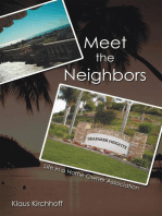 Meet the Neighbors: Life in a Home Owner Association