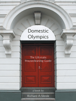 Domestic Olympics: The Ultimate Housecleaning Guide