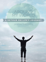 Around My World: A Detour on Life’S Journey
