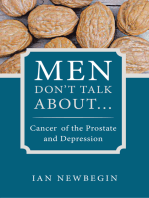 Men Don’T Talk About …: Cancer of the Prostate and Depression