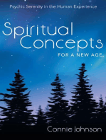 Spiritual Concepts for a New Age: Psychic Serenity in the Human Experience