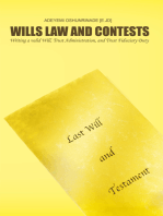 Wills Law and Contests: Writing a Valid Will, Trust Administration, and Trust Fiduciary Duty
