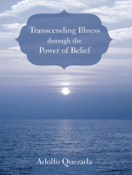 Transcending Illness Through the Power of Belief