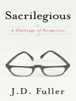 Sacrilegious: A Challenge of Perspective