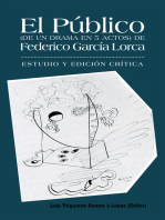 El Público (De Un Drama En 5 Actos) De Federico García Lorca: Estudio Y Edición Crítica.