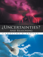 ¿Uncertainties? and Reasoning