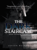 The Dark Staircase: And Other Tales