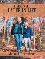 Living Well Later in Life: Emotional and Social Preparation for Retirement