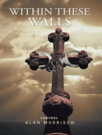 Within These Walls: Control