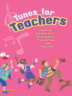 Tunes for Teachers: Teaching....Thematic Units, Thinking Skills, Time-On-Task and Transitions