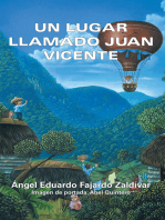 Un Lugar Llamado Juan Vicente