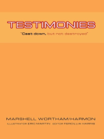 Testimonies: Cast Down, but Not Destroyed