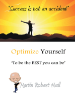 Optimize Yourself: ‘To Be the Best You Can Be’