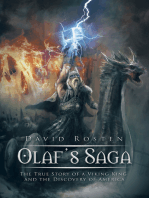 Olaf’S Saga: The True Story of a Viking King and the Discovery of America