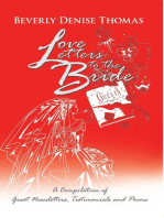 Love Letters to the Bride: A Compilation of Great Newsletters, Testimonials and Poems