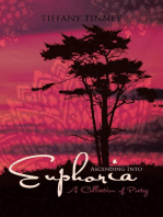 Ascending into Euphoria: A Collection of Poetry