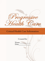 Progressive Health Care: Critical Health Care Information