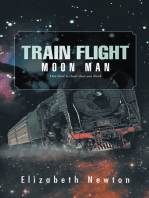 Train Flight: Moon Man