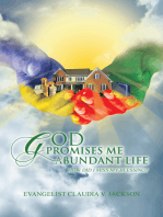 God Promises Me Abundant Life: How Did I Miss My Blessing?
