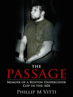 The Passage: Memoir of a Boston Undercover Cop in the '60S