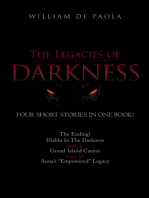 The Legacies of Darkness