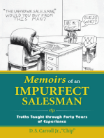 Memoirs of an Impurfect Salesman: Truths Taught Through Forty Years of Experience