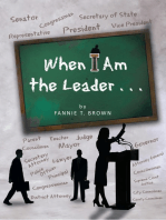 When I Am the Leader . . .