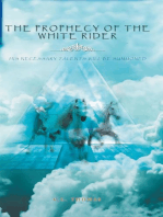 The Prophecy of the White Rider