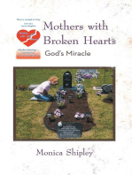 Mothers with Broken Hearts: God’S Miracle