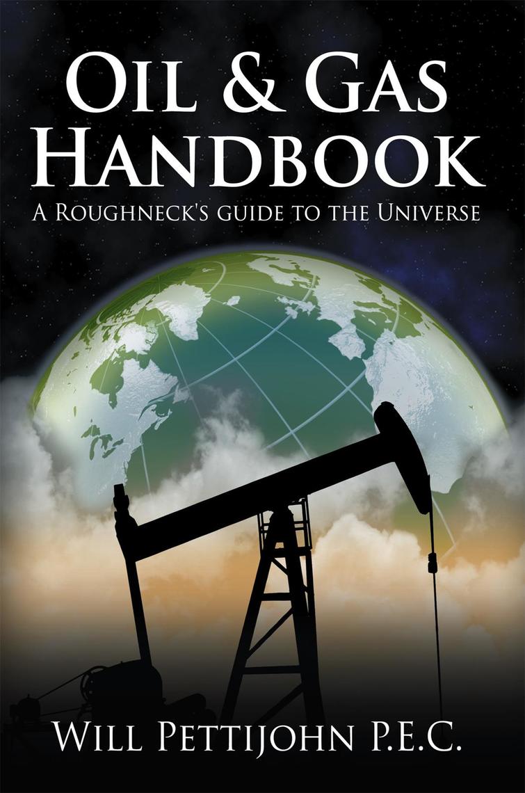 Read Oil & Gas Handbook Online by Will Pettijohn Books