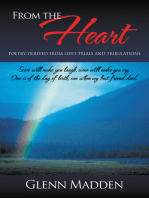 From the Heart: Poetry Derived from Life's Trials and Tribulations