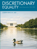 Discretionary Equality: Equal Opportunity, 1954–1982