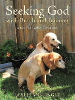 Seeking God with Butch and Boomer