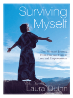 Surviving Myself: One Woman’S Journey from Fear and Hate to Love and Empowerment