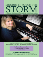 Singing Through the Storm: …Because I Still Have God, Family, and Professional Growth