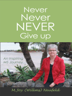 Never Never Never Give Up