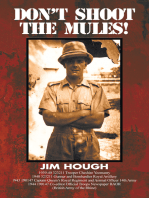 Don't Shoot the Mules!