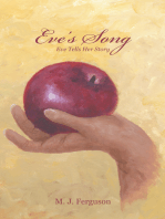 Eve's Song: Eve Tells Her Story