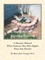 The Medicine Wheel for Step Parents