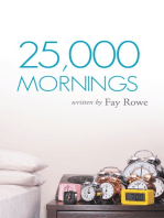 25,000 Mornings: Ancient Wisdom for a Modern Life