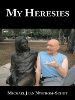 My Heresies