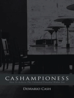 Cashampioness: How to Achieve the Unlimited Potential Within You