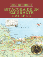 Bitácora De Un Emigrante Gallego