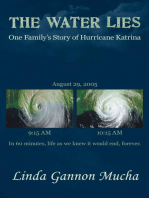 The Water Lies: One Family’S Story of Hurricane Katrina